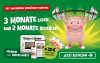 Werbebanner: Digitales Abo für 3 Monate nutzen, nur 2 Monate zahlen, plus 30 Euro Bonus für die ersten 30 Neukunden. Motiv: Fitness-Schwein stemmt Gewichte.
