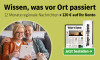 Text: Wissen, was vor Ort passiert. 12 Monate regionale Nachrichten lesen und 120 € Prämie auf Ihr Konto erhalten. Jetzt bestellen