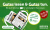 Gutes lesen & Gutes tun. Bis zu 8 Wochen für einmalig 10 Euro lesen. Jeder Cent wird zu 100% gespendet.